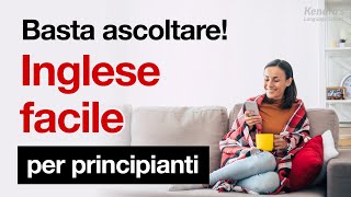 Basta ascoltare Inglese facile per principianti [upl. by Hametaf545]