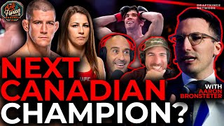 Who Will Be The Next Canadian UFC Champion Aaron Bronsteter Answers on Anik amp Florian [upl. by Alvis]