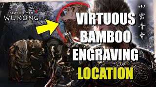 How to get Virtuous Bamboo Engraving Black Myth Wukong [upl. by Rehsu634]