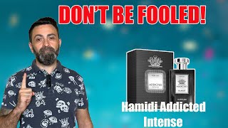 DONT BE FOOLED  Hamidi Addicted Intense Review [upl. by Nowad]