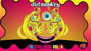 Dirt Monkey  REEVOLUTION VOL 4 [upl. by Normak]