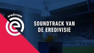 Eredivisie 201819  Official intro [upl. by Coy385]