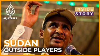 What role do outside players have in the war in Sudan  Inside Story [upl. by Klarika]