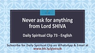 Never ask for anything from Lord Shiva DSC073 [upl. by Scotti]