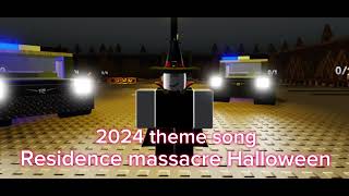 Residence massacre Halloween 2024 theme song👻🎃🎃🧛 [upl. by Fawn]