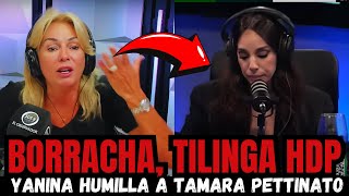 YANINA LATORRE EXPLOTO Y HUMILLO A TAMARA PETTINATO EN VIVO [upl. by Lat119]