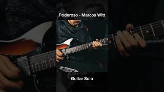 Poderoso  Marcos Witt  25 Conmemorativo Guitar solo guitarsolo guitarlatam worshipguitar [upl. by Hovey]