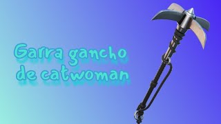 Garra gancho de catwoman pico [upl. by Akemyt]