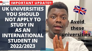 UK Universities you should NOT apply to study in as an international student in 20222023 [upl. by Maunsell]