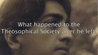 What Happened to Theosophy After Krishnamurti Left [upl. by Erolyat]