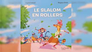 LE SLALOM EN ROLLERS [upl. by Gonnella70]