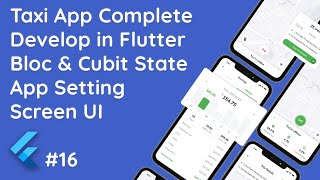 16 Flutter Taxi App Building App Settings Screen  Bloc amp Cubit [upl. by Nivi]