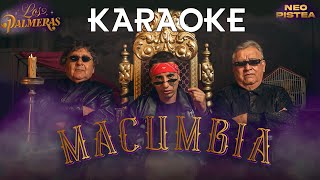 Karaoke🎤 Los palmeras feat Neo Pistea  Macumbia  cumbia santafesina [upl. by Nodababus]