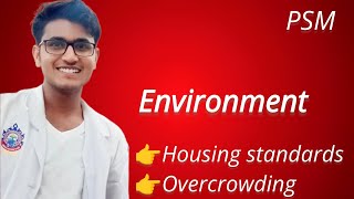 Housing standards and overcrowding environment psm [upl. by Nylhtac]