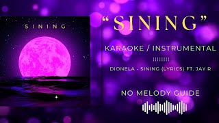 Sining NO melody guide  KaraokeInstrumental [upl. by Morvin]