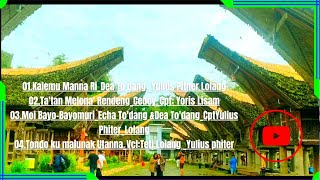 LAGU TORAJA PILIHAN TERBAIK CAMPURAN [upl. by Loring642]