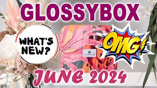 SPOILER 🤩 GLOSSYBOX JUNE 2024 SUMMER VIBES 🌞  Sneak Peek  Mystery Box Unboxing [upl. by Sedgewick]