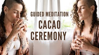 Cacao Ceremony At Home  Great Morning Practice for your Daily Routine [upl. by Maynord803]