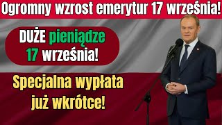 UWAGA SENIORZY ZUS WYPŁACI CAŁKOWITĄ EMERYTURĘ KAŻDEMU EMERYTOWI 17 WRZEŚNIA [upl. by Anitsyrc195]