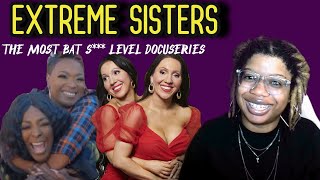 The most bat s level docu series  TLC Extreme Sisters Season 2 [upl. by Enomrej840]