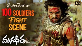 Magadheera Action Scene  4K  Ram Charan vs 100 Soldiers Fight Scene  Kajal  SS Rajamouli [upl. by Sivart]