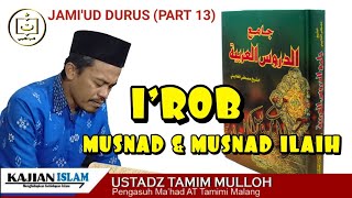 Irab Musnad Ilaih dan Musnad  Jamiud Durus Part 13  Ustadz Tamim Mulloh [upl. by Aihsyak]