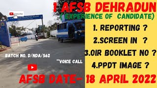 18 April 2022 1 Afsb Dehradun Review  Best review by a candidate afsbndassbndassbssbinterview [upl. by Limay257]