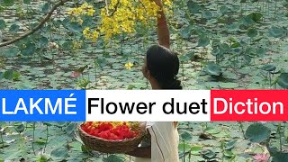 Flower duet Lakmé DELIBES French diction guide amp translation  score animation [upl. by Dyolf]