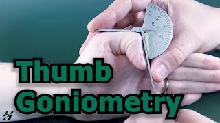 Thumb Goniometry [upl. by Aniratak]