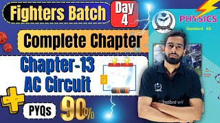 Complete Chapter 13 AC Circuit Class 12th Physics fightersbatch newindianera [upl. by Enajharas]