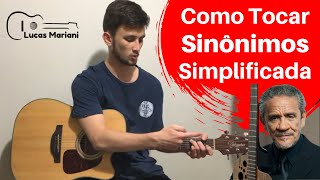 Como Tocar Sinônimos SIMPLIFICADA Para Iniciantes [upl. by Eornom]