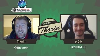 Talk to Thorin pr0lly on the Previous and New H2k LoL [upl. by Dannie761]