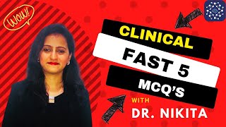 3424 Fast Five Quiz  Clinical MCQs  Medsynapse by Dr Nikita fast5 [upl. by Odnalo]