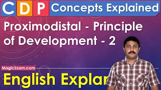 Proximodistal Principle of Development CDP Concepts English Explanation [upl. by Allenotna45]