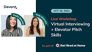 Get Hired at Home Virtual Expo  October 16 2024  Virtual Interview and Elevator Pitch Skills [upl. by Aisorbma238]