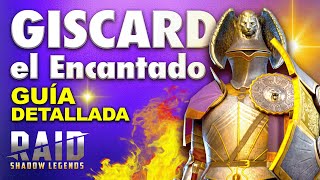 Giscard el Encantado GUÍA ➕ Build сómo equipar 🔥RAID Shadow Legends 🔥 Cómo conseguir Giscard [upl. by Ahsin]