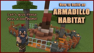 How to build an ARMADILLO Habitat  minecraft armadillo [upl. by Crim]