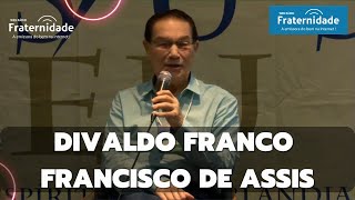 DIVALDO PEREIRA FRANCO  Francisco de Assis 2019 [upl. by Eiclek]