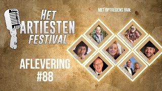 Het Artiesten Festival  Aflevering 88 [upl. by Cyler]