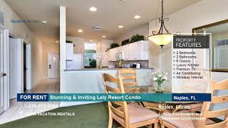 Florida  Vacation Rentals  Stunning amp Inviting Lely Resort Condo  6 Guests  Naples [upl. by Oleic874]