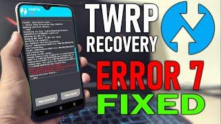 How To Fix TWRP Recovery Error 7 While Installing ROM 100 WORKING  TWRP Error 7 Fix 2021 [upl. by Slerahc]