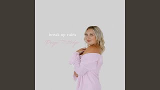 Break Up Rules [upl. by Yrreb]