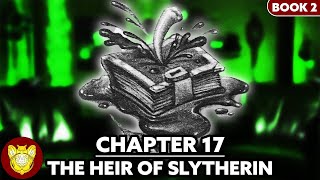 Chapter 17 The Heir of Slytherin  Chamber of Secrets [upl. by Anisah]