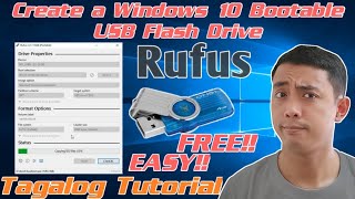 Create a Bootable Windows 10 Installation Media using Rufus  USB Tagalog Tutorial [upl. by Bagger871]