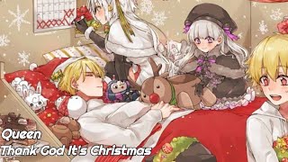 Queen  Thank God Its Christmas【Nightcore】 [upl. by Eenwahs]