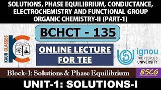 BSCG Lecture  BCHCT135 Part1  Block1  Unit1  SolutionsI  Organic Chemistry  IGNOU  TEE [upl. by Geminius]