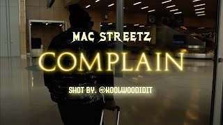 Mac Streetz  Complain Official Music Video [upl. by Sallie370]