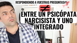 Diferencias Entre Un Psicópata Narcisista Y un Psicópata Narcisista Integrado [upl. by Daus544]