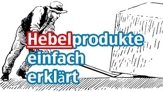 Hebelprodukte einfach erklärt  CFD mit Hebel [upl. by Matronna]