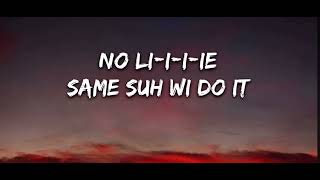 No lie Lyrics [upl. by Einnal]